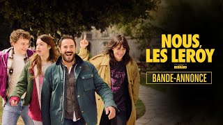 Nous Les Leroy  Bandeannonce [upl. by Annoda185]