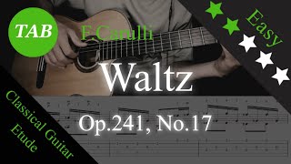 【クラシックギターTab】Waltz （Op241 No17）  FCarulli 【classical guitar etude】 [upl. by Melgar893]