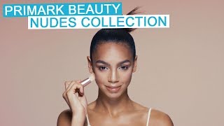 PRIMARK  Primark Beauty Nudes Collection [upl. by Koloski]