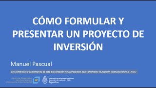 Cómo formular y presentar un proyecto de inversión [upl. by Auguste15]