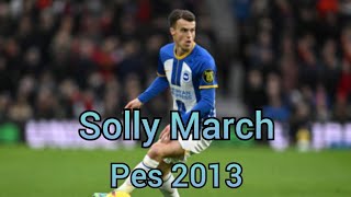 Face Solly March BrightonInglaterra PES 2013 Créditos Canal Francisco Matias [upl. by Hsina795]