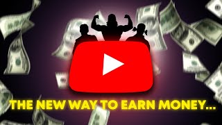 The NEW WAY to Monetize Your YouTube Channel [upl. by Dera]