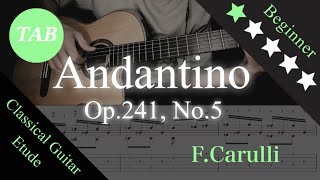 【Classical guitar Tab】Andantino （Op241 No5）  FCarulli [upl. by Eesak583]