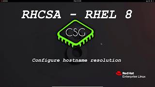 RHCSA RHEL 8  Configure hostname resolution [upl. by Froemming]