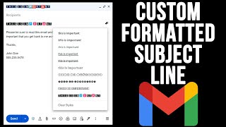 How to Apply Custom Formatting to the Subject Line in Gmail Emails [upl. by Yrellav]