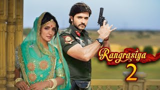 रंगरसिया सीजन 2 जल्द Rangrasiya Season 2  Sanaya Irani  Ashish Sharma  Rangrasiya Serial [upl. by Nigem]