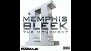 Memphis BleekThe Movement 2 Mixtape [upl. by Shrier]