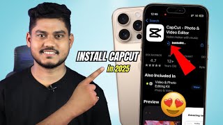 How to Download CapCut in iPhone 2025  CapCut Download iOS India  Capcut Download iOS [upl. by Arahsal240]