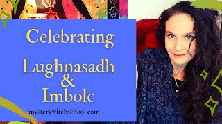 Wiccan Seasonal Sabbats  Lughnasadh and Imbolc [upl. by Alleris243]