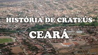 História de Crateús Ceará [upl. by Sansen632]