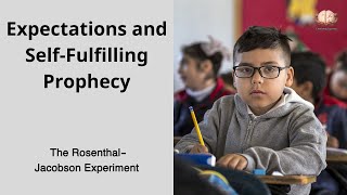 14 Expectations and Self Fulfilling Prophecy The Rosenthal Jacobson Experiment [upl. by Assiram838]