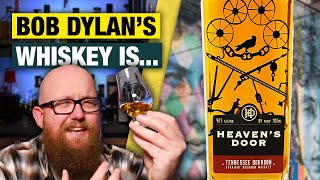 BOB DYLAN MADE THIS Heavens Door Tennessee Bourbon Review [upl. by Lindsey]