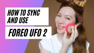 How to Sync and Use Foreo UFO 2 [upl. by Oiramad]