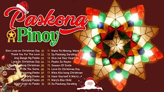 2025 Paskong Pinoy Best Tagalog Christmas Songs 2025  Traditional Christmas Songs Collection 2 [upl. by Ainoloppa212]