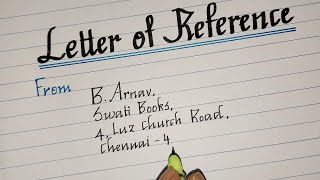 Letter of ReferenceHow to write a reference letterLetter Writing in EnglishMASTER HANDWRITING [upl. by Ainek899]