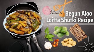 বেগুন আলু দিয়ে লইট্টা শুটকি ভুনা  Begun Aloo Diye Loitta Shutki Vuna food cooking [upl. by Lurette987]