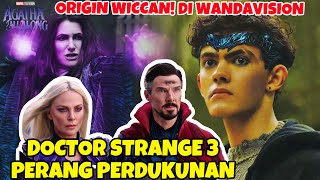 GILA WICCAN BILLY MAXIMOFF REINKARNASI WANDAVISION DOCTOR STRANGE 3 SIAP TAYANG MCU MARVEL NEWS [upl. by Madson883]