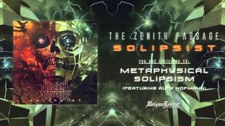 The Zenith Passage  Metaphysical Solipsism Feat Alex Hofmann OFFICIAL [upl. by Fielding]