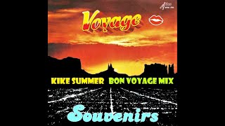 Voyage Souvenirs Kike Summer Bon Voyage Mix 2021 [upl. by Friedberg]