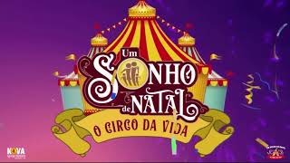 UM SONHO DE NATAL NO CIRCO DA VIDA 2023  NOVA IGREJA BATISTA DE ITACOATIARA [upl. by Ciro324]