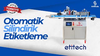 Sonkaya Etitech SE Tam Otomatik Şişe Etiketleme Makinası [upl. by Einahpetse]