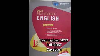 İngilis dili Test Toplusu 2023 1ci hissə Cavabları [upl. by Hirasuna]