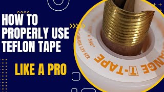 How to Properly use Teflon Tape to Stop Plumbing Leaks [upl. by Frodi]