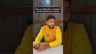 📚 How Our Education✍🏻 System became Business💰System education school college student reality [upl. by Ecnerewal]