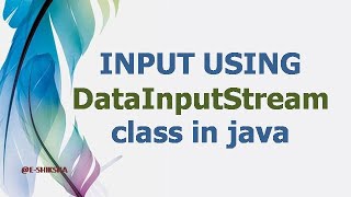 INPUT USING DataInputStream Class [upl. by Dimitry]