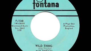 1966 HITS ARCHIVE Wild Thing  Troggs a 1 recordmono 45 [upl. by Francklyn723]