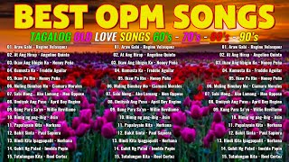 Best OPM Old Lumang Tugtugin Na Masarap Balikan 🍀 60s 70s 80s 90s 🍀 Pure Tagalog Pinoy Love Songs [upl. by Vetter]