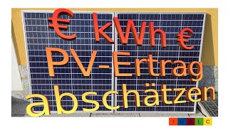 041DE Grundlagen Solaranlagen  PVAnlagen  Teil 4  PVErtragsabschätzung in kWh pro Jahr [upl. by Agarhs]