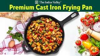 Cast Iron Frying Pan With Handle  Cast iron Skillet  Cast Iron Cookware  The Indus Valley [upl. by Krys181]