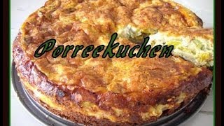 Der leckerste Porree Kuchen auf die schnelle En lezzetli pirasali kis [upl. by Ysor]