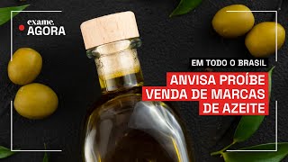 Anvisa proíbe venda de duas marcas de azeite de oliva saiba quais são [upl. by Negeam346]