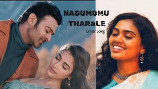 Nagumomu Thaarale Song  Radhe Shyam  Prabhas Pooja H  Nagasri MN  Cover Song [upl. by Nay]