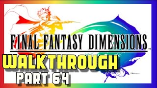 Final Fantasy Dimensions Walkthrough  Part 64  Heliogabalus  Android iOS [upl. by Olatha]