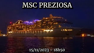 MSC Preziosa saindo de Santos 15112023 [upl. by Amoakuh431]