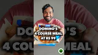 Dominos 4 Course meal for Rs 99  Veggie Paaji foodshorts domino pizza [upl. by Nrubliw773]