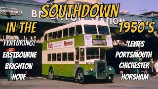 SOUTHDOWN IN THE 1950s  A HISTORY OF SOUTHDOWN BUSES FROM PERIOD FOOTAGE [upl. by Uwkuhceki]