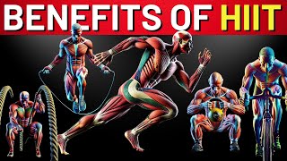 12 Proven Benefits of HIIT WORKOUTS 2024 HighIntensity Interval Training [upl. by Richard]