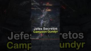 Jefes Secretos  Campeón Gundyr Dark Souls 3 [upl. by Dorsman]