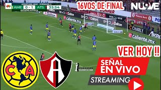 🔴En vivo América vs Atlas Partido Hoy Donde Ver JUEGA AMERICA VS ATLAS LEAGUES CUP 2024 16Vos [upl. by Allebasi]