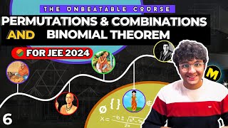 JEE 2024 Permutations amp Combinations  Binomial Theorem  JEE Adv amp Mains  JEE 2024 Course  Ep6 [upl. by Jairia]