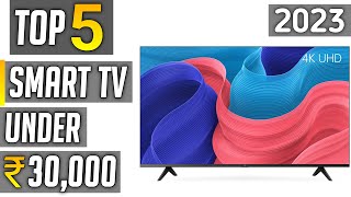 Top 5 best smart tv under 30000 in 2023  best 50 inch 4k tv in india 2023 [upl. by Ail790]