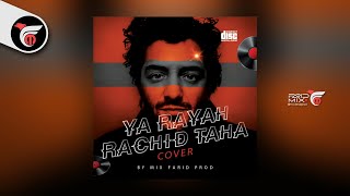 COVER » Music  Rachid Taha  Ya Rayah [upl. by Annavas]