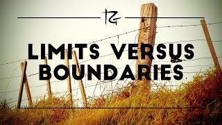 Ep 71 Limits Versus Boundaries [upl. by Birch704]