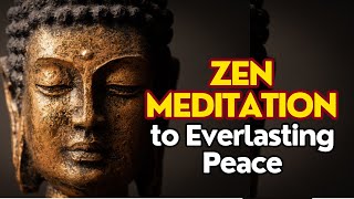 Zazen Mastery The Path to Everlasting Peace Through Zen Meditation｜Wisdom Insights [upl. by Ardet]