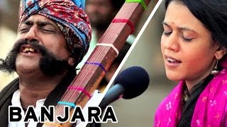 Banjara  Maatibaani ft Mooralala Marwada  MaatiBaani [upl. by Othe697]