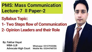 PMSMass Comm Lecture7 Paper2 ll Two Step flow of Communication ll Opinion Leaders [upl. by Yruy]